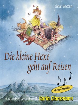 cover image of Die kleine Hexe geht auf Reisen (Schweizer Mundart)